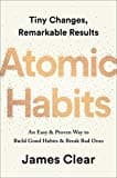 Atomic Habits: An Easy & Proven Way to Build Good Habits & Break Bad Ones